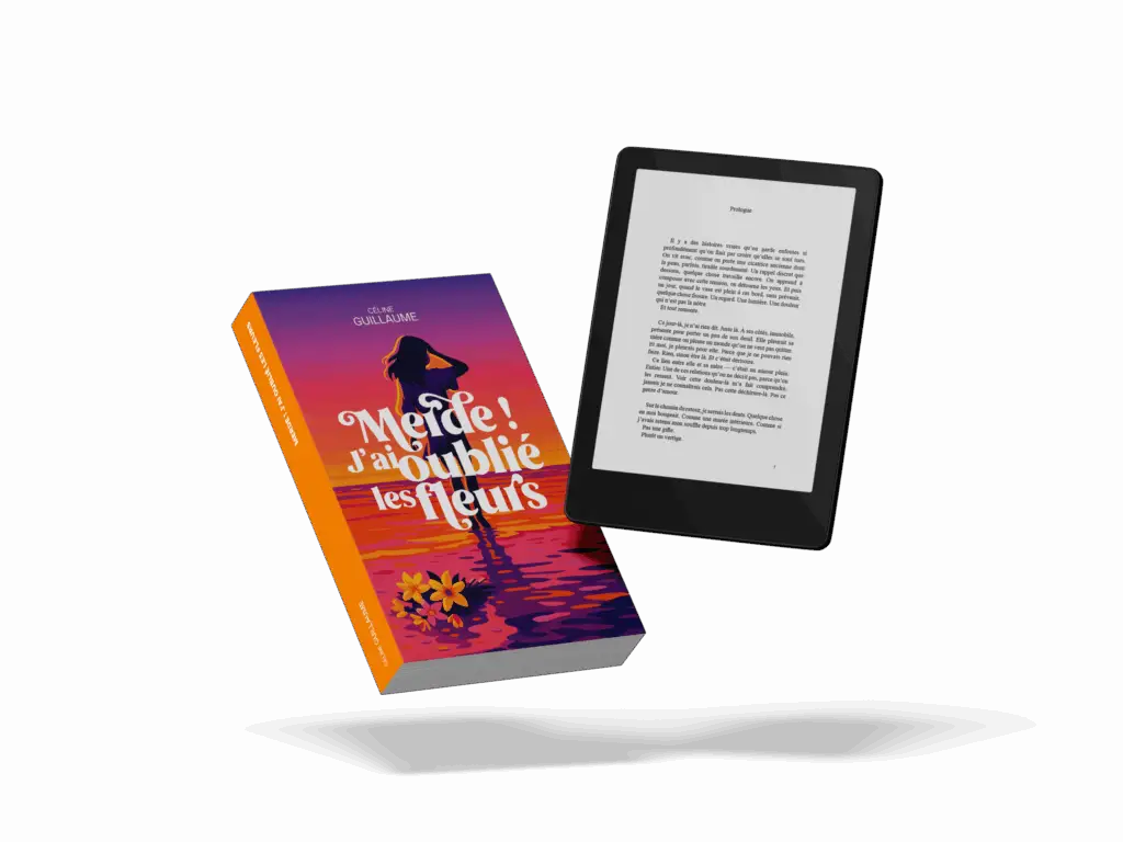 Livre papier et version numérique du roman Merde ! J’ai oublié les fleurs de Céline Guillaume.
